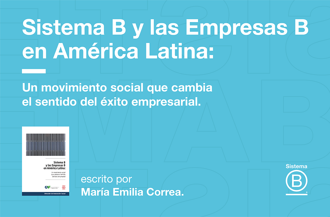 Sistema B Y Las Empresas B En América Latina | Sistema B